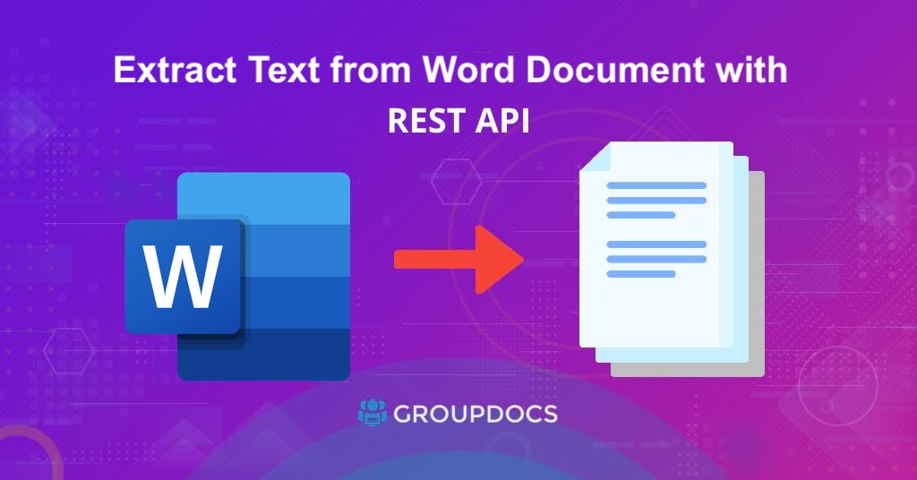 استخراج النص من مستند Word باستخدام واجهة برمجة تطبيقات Node.js - مستخرج النصوص