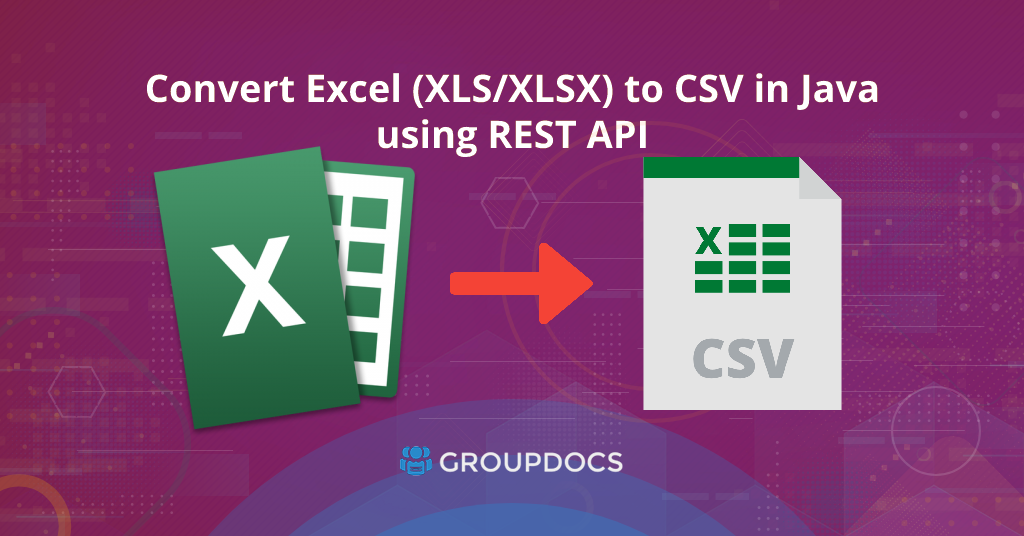 Convert XLSX to CSV in Java - A Step-by-Step Guide