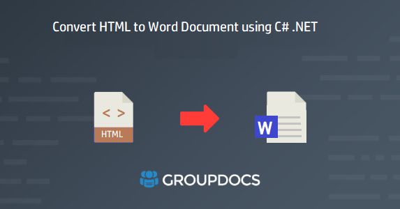 C#: Convert HTML to Word | HTML to DOC | HTML to DOCX online