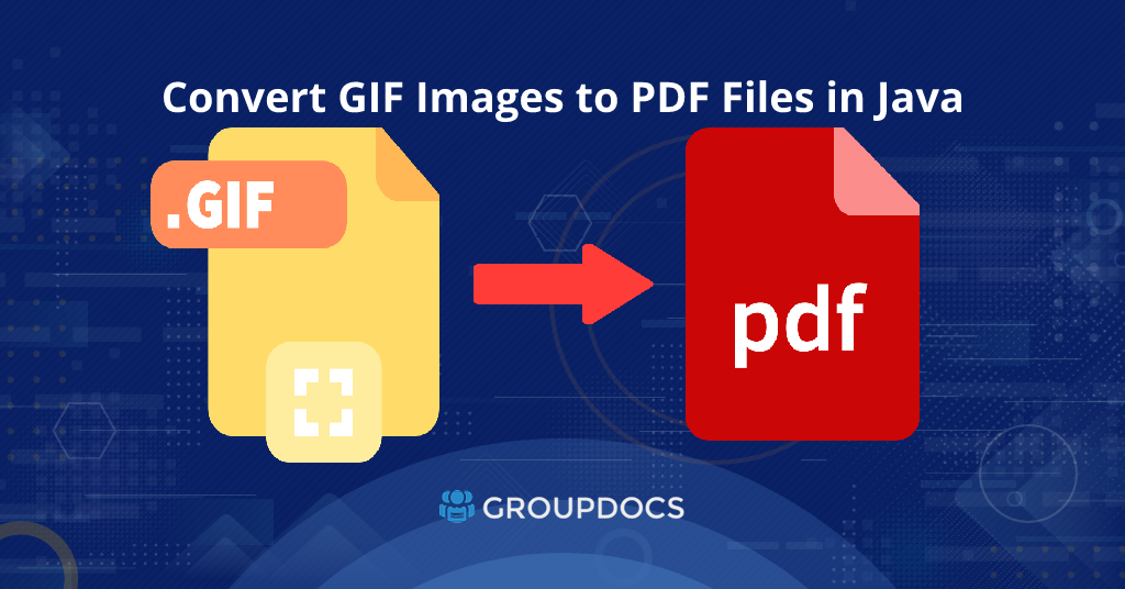Převeďte GIF do PDF přes Java pomocí REST API
