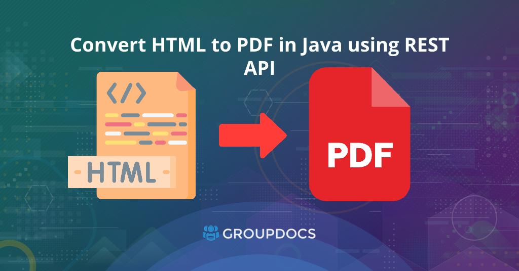 Jak převést HTML do PDF v Javě pomocí REST API