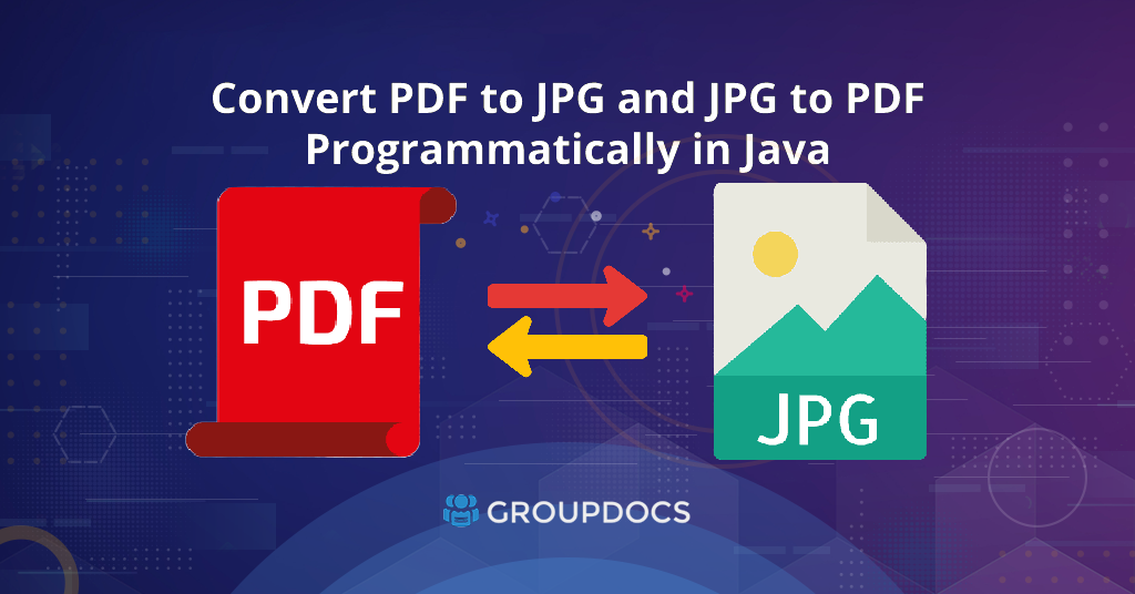 Převeďte dokument PDF na soubor JPG a soubor JPG na dokument PDF v Javě