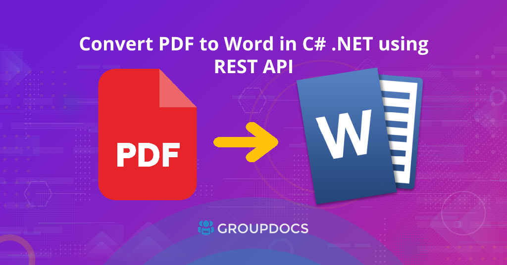 Převeďte PDF do Wordu v C# .NET pomocí REST API