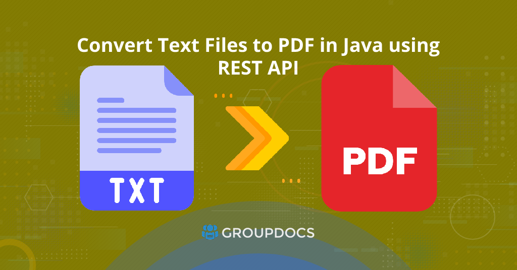 Převeďte textové dokumenty do PDF přes Java pomocí REST API