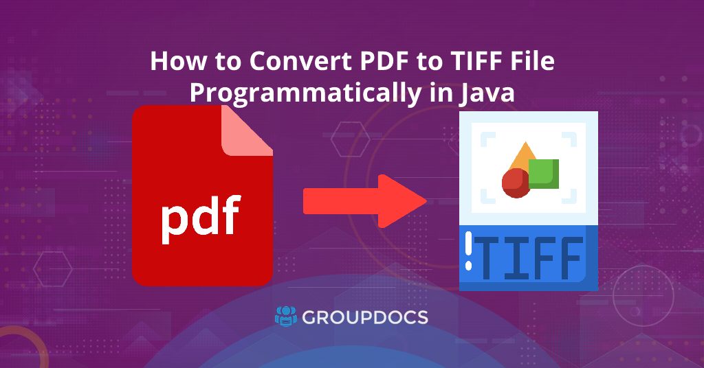 Převeďte soubor PDF do formátu TIFF v Javě pomocí REST API.
