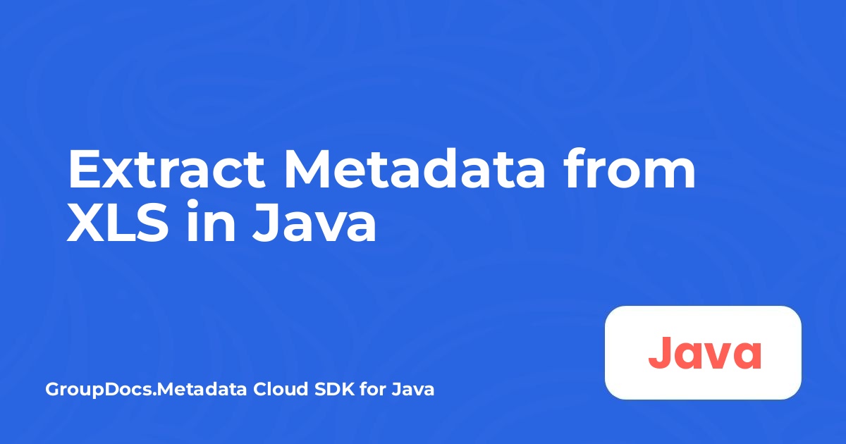 Metadaten aus XLS in Java extrahieren