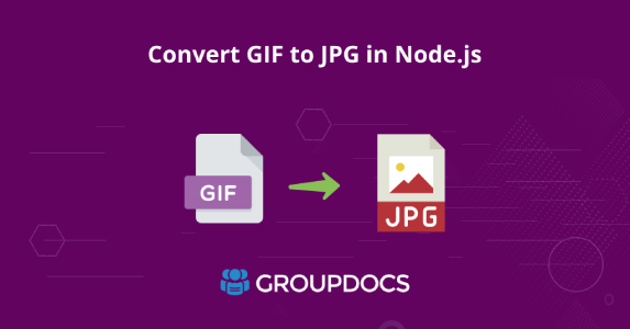 GIF را به JPG در Node.js - File Conversion API تبدیل کنید