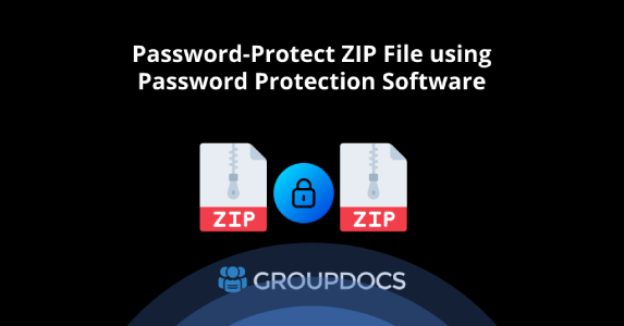 Fichier ZIP protégé par mot de passe à l'aide d'un logiciel de protection par mot de passe