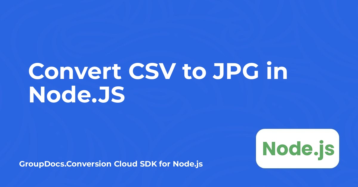 Konversi CSV ke JPG di Node.JS