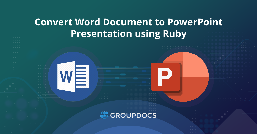 Converti documento Word in presentazione PowerPoint usando Rubyy