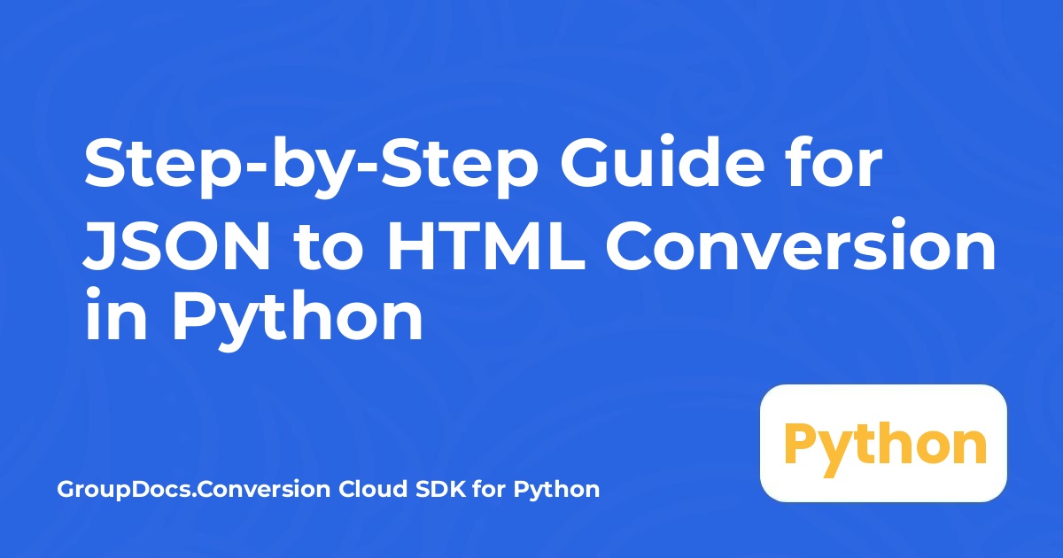Guida passo-passo per la conversione da JSON a HTML in Python