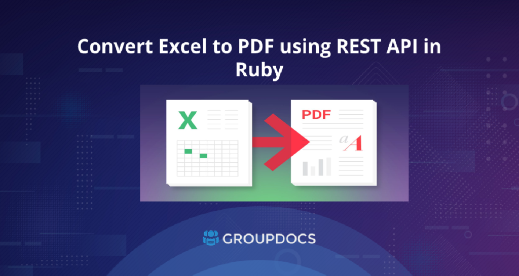 Ruby에서 REST API를 사용하여 Excel을 PDF로 변환하는 방법