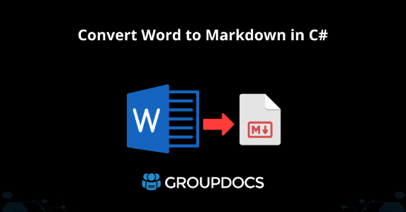 C#에서 Word를 Markdown으로 변환