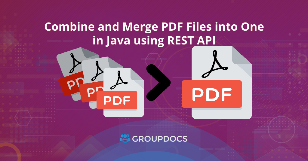 How to combine multiple PDF files into one in Java