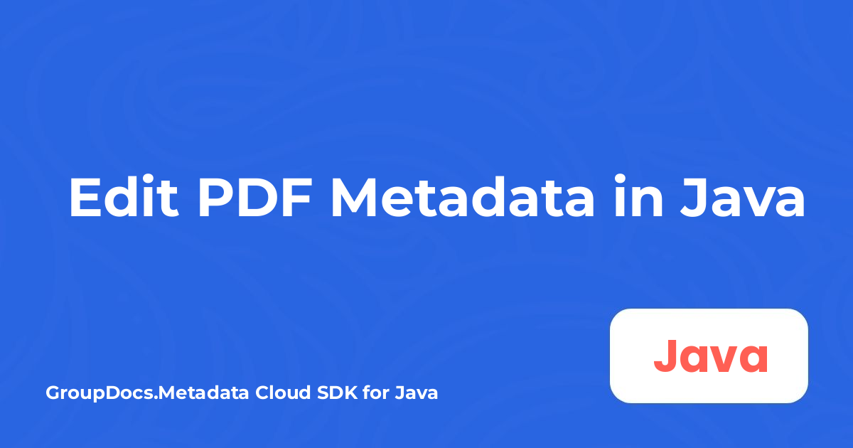 Edit PDF Metadata in Java