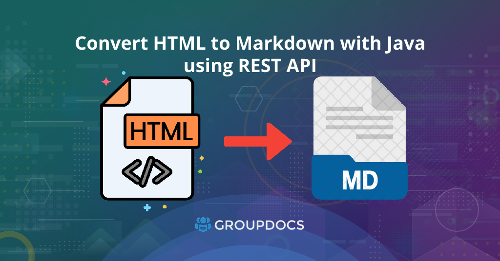 Converter HTML em arquivo Markdown com Java usando a API REST