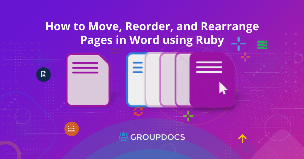 วิธีย้าย จัดลำดับใหม่ และจัดเรียงหน้าใหม่ใน Word โดยใช้ Ruby