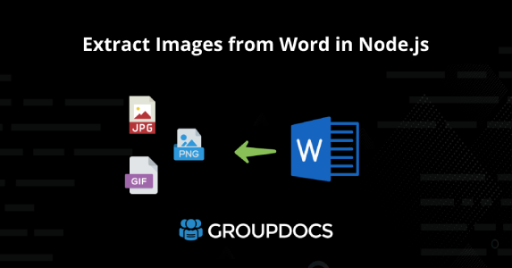 Видобуток зображень із Word у Node.js — засіб вилучення файлів зображень